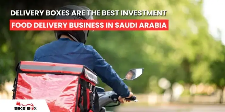 Food Delivery Boxes saudi arabia