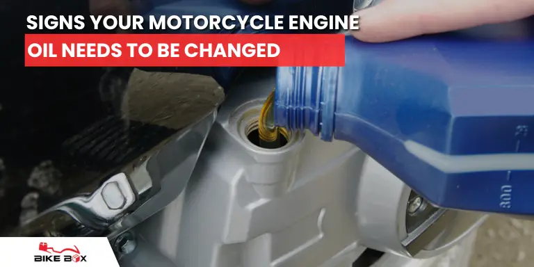 Motorcycle Engine Oil Needs to Be Changed