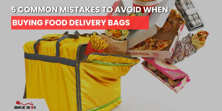 Common Mistakes to Avoid When Buying Delivery Bags